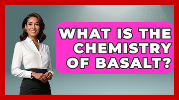 What Is The Chemistry Of Basalt? - The Geography Atlas