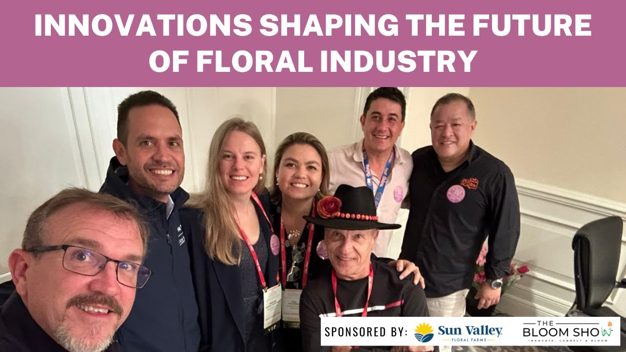 The Bloom Show: Innovating Blooms - Shaping the Future of Floral ...