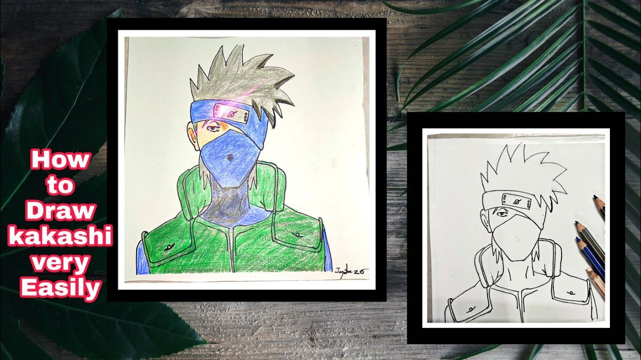 How To Draw Kakashi Hatake - Step By Step Tutorial! || Very simply