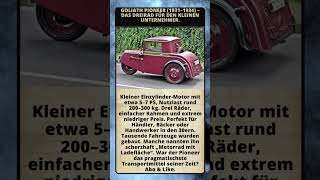 Goliath Pioneer (1931–1934) – das Dreirad für den kleinen Unternehmer.