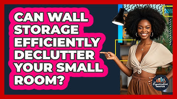Can Wall Storage Efficiently Declutter Your Small Room? - Your Organization Mentor
