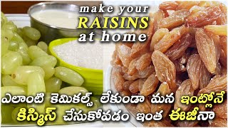 Kismis How To Make Kismis At Home Homemade Green Raisins Dry Fruits Grapes Sultanas