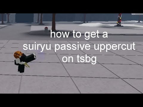 How To Get Suiryu Passive Uppercut || TSBG (The Strongest Battlegrounds)