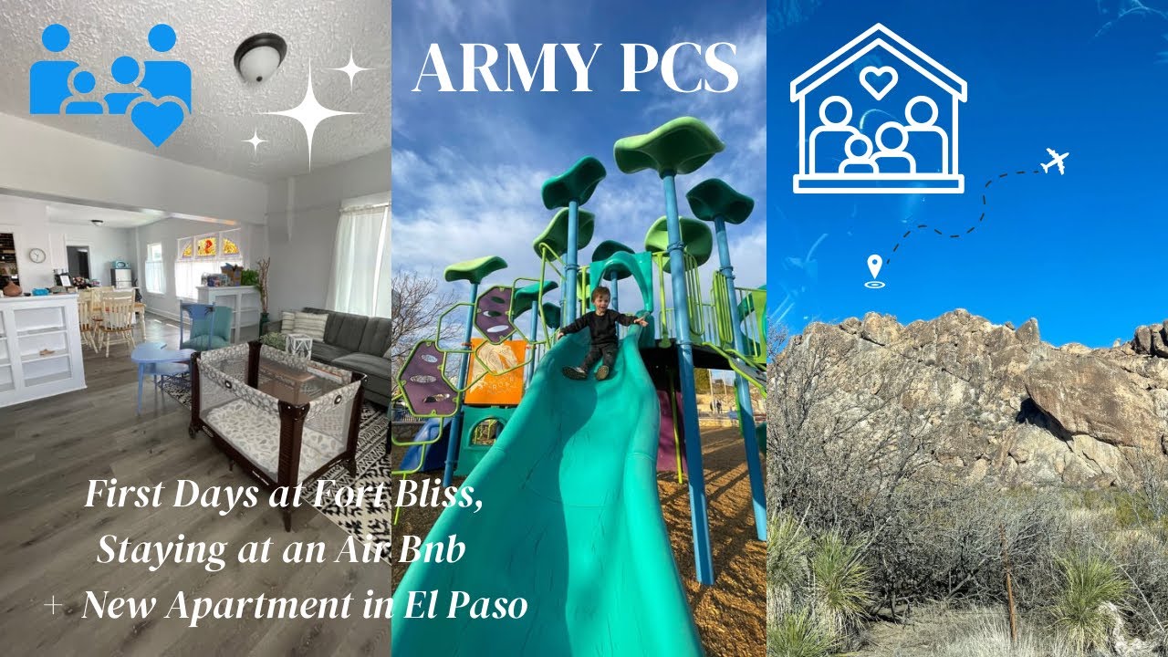 Army PCS •Part 3• [ First Days at Fort Bliss • Staying at an Air Bnb • + New Apartment in El Paso ]