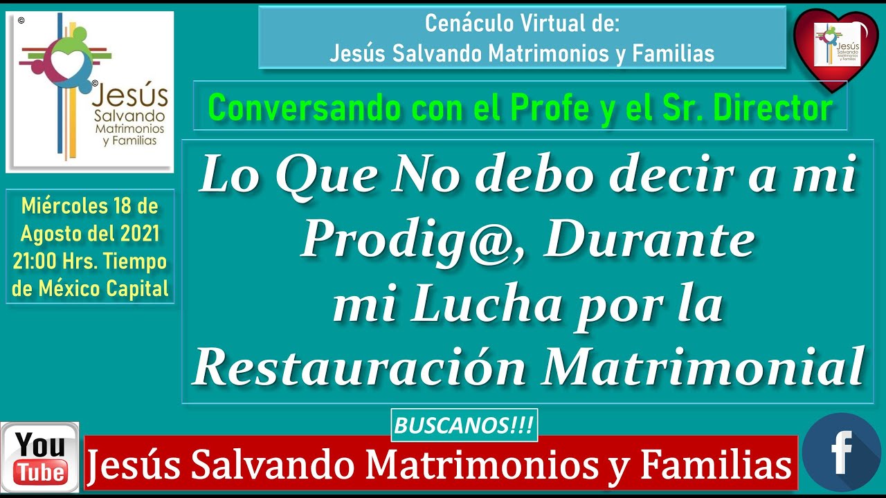 Lo Que No debo decir a mi Prodig@, Durante mi Lucha por la Restauración Matrimonial