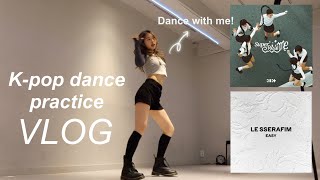 k-pop dance practice vlog! (Le Sserafim, ITZY, Illit, BabyMonster and more)
