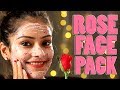 DIY | Rose Face Pack For Glowing Skin | Homemade Natural Face Pack For Skin | Foxy Makeup Tutorial