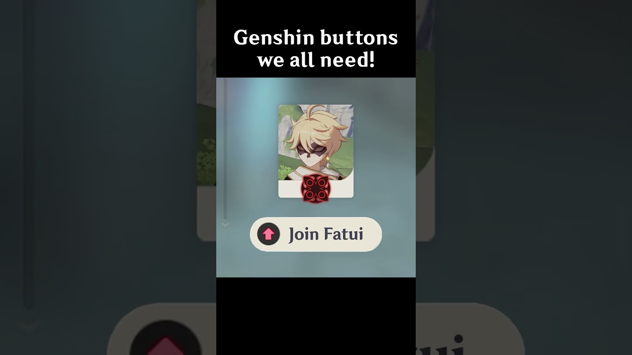 Genshin buttons we need