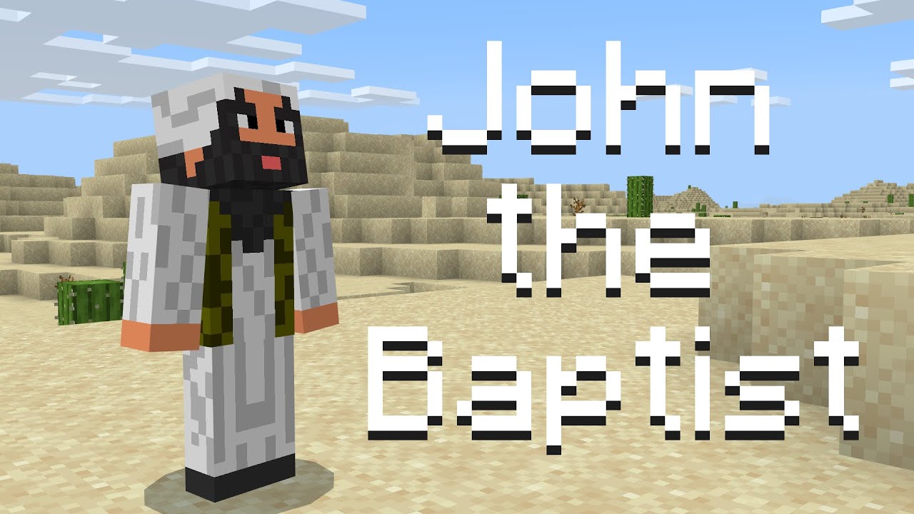 The Story of John | Bible Minecraft - YouTube