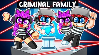 Having a CRIMINAL Family in Roblox!