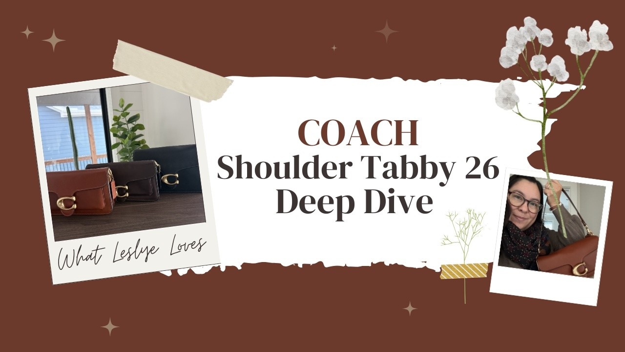 Coach Tabby 26 Deep Dive | Classic Tabby vs Chain Tabby vs NEW 