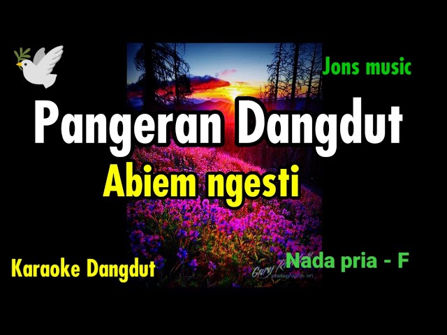 KARAOKE  DANGDUT- PANGERAN DANGDUT - ABIEM NGESTI - NADA PRIA class=