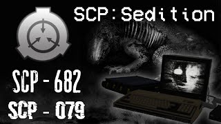 SCP : Sedition - SCP - 682 и SCP - 079 (Русский дубляж)