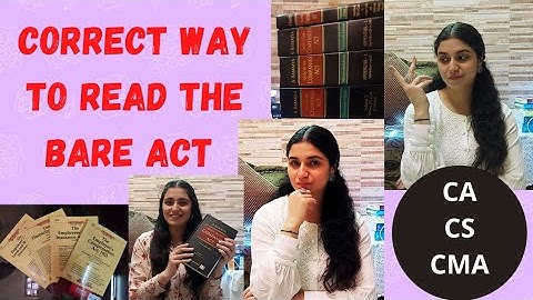 How to Read The BARE ACT to understand the Law? - CA/CS/CMA Students - Saturday Video