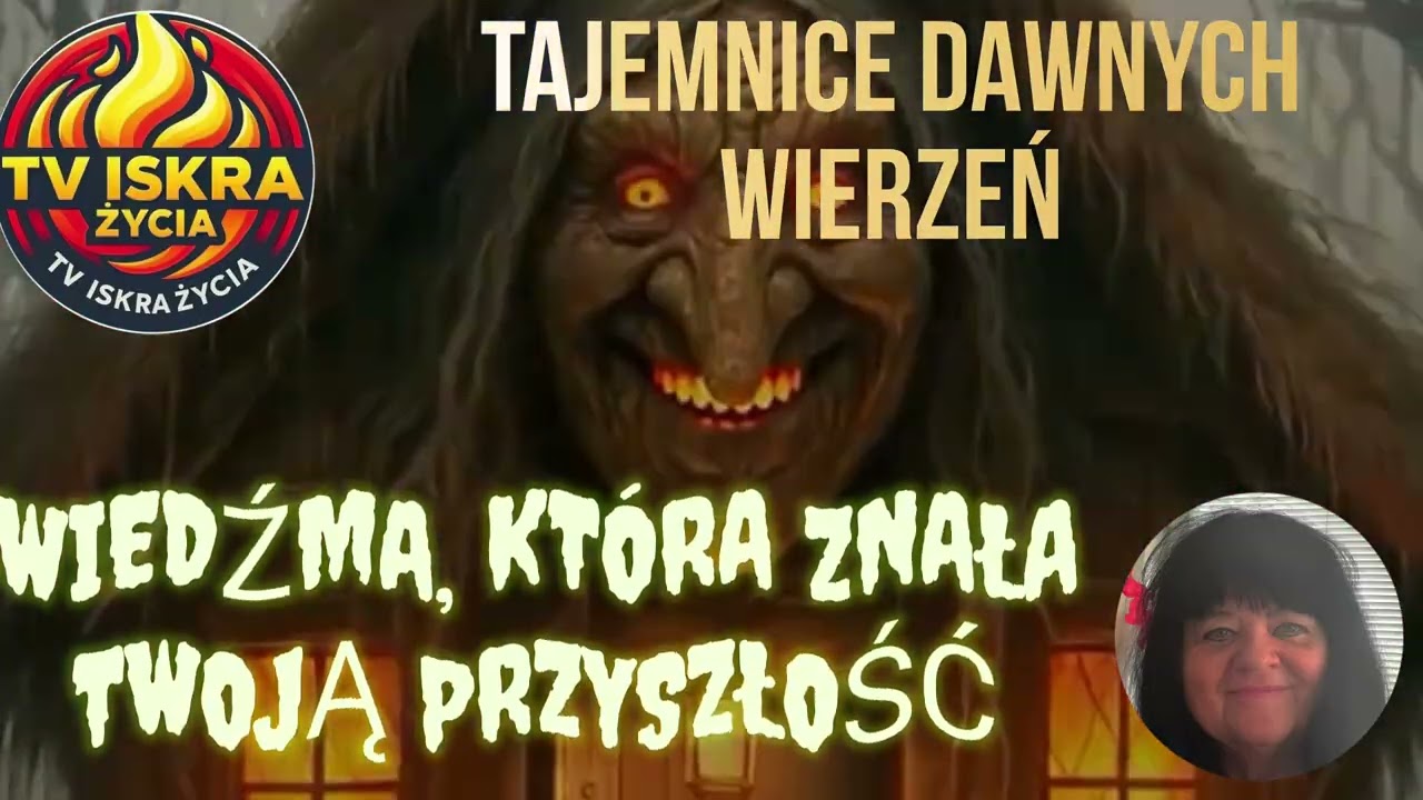 @Iskra-j2f Wiedźma, która znała Twoją przyszłość. 15.10.2026