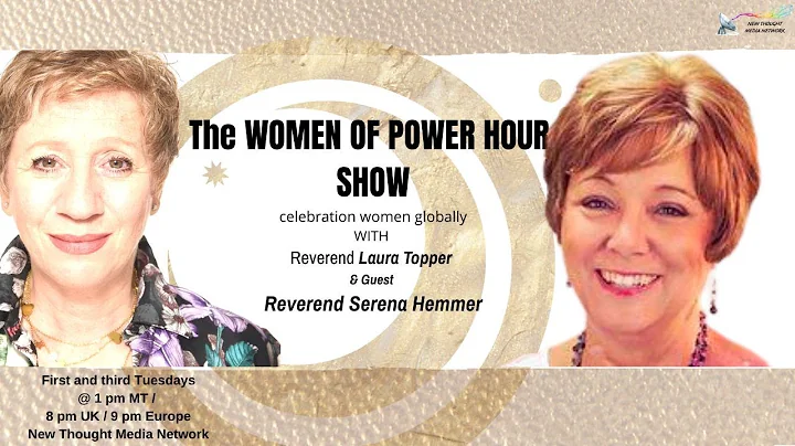The Women of Power Hour with Rev. Laura and Rev. S...