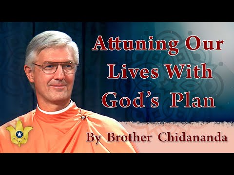 Attuning Our Lives With God´s Plan