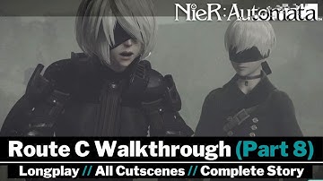 NieR: Automata - Full Game & Story (PART 8)