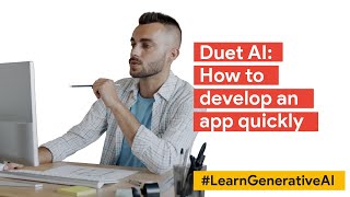 How to develop apps with Duet AI | #LearnGenerativeAI with Google