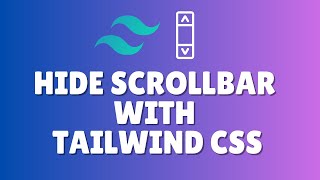 How to hide scrollbar with Tailwind css?