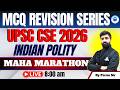 UPSC Prelims 2026 🔥 Indian Polity MCQs Revision Series | Maha Marathon | By Parun Sir | CivilsTap