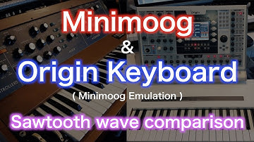 Moog Minimoog & Arturia Origin Keyboard : Sawtooth wave comparison
