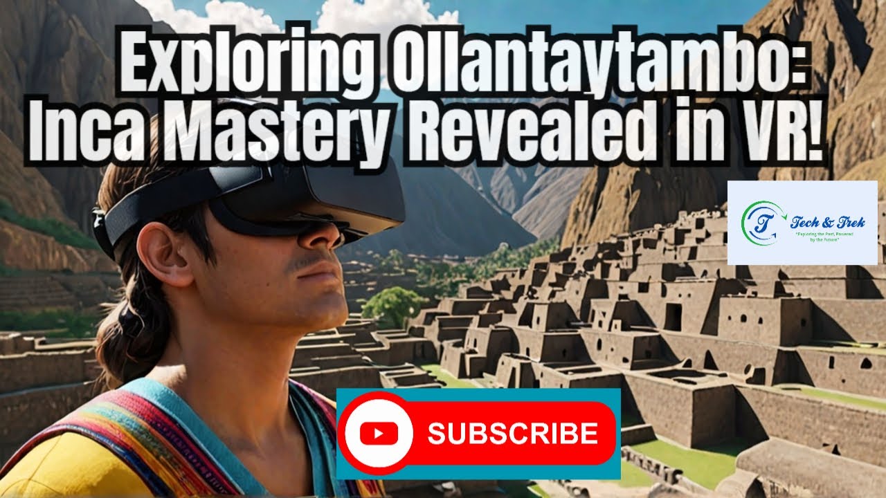 Exploring Ollantaytambo: Inca Mastery Revealed in VR! - YouTube
