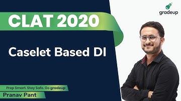 CLAT 2020 | Caselet Based DI for CLAT | Quantitative Techniques | Pranav Pant | Gradeup