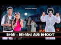 Bhai  behan aur bhoot  rachit rojha