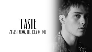 August Moon  Taste (from The Idea Of You) [Lyric]