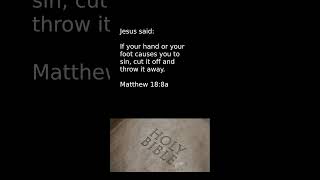 Get Rid of Things that Cause Us to Sin!