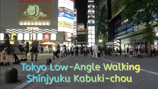 🎧Tokyo Shinjyuku-Kabukicyo Low-Angle Walking at Night.   stereo-sound