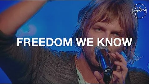 The Freedom We Know - Hillsong Worship - DayDayNews