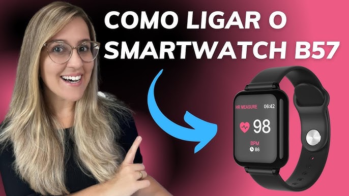 Relógio Smartwatch B57 Hero Band - utiliza App WearFit2 - JJB
