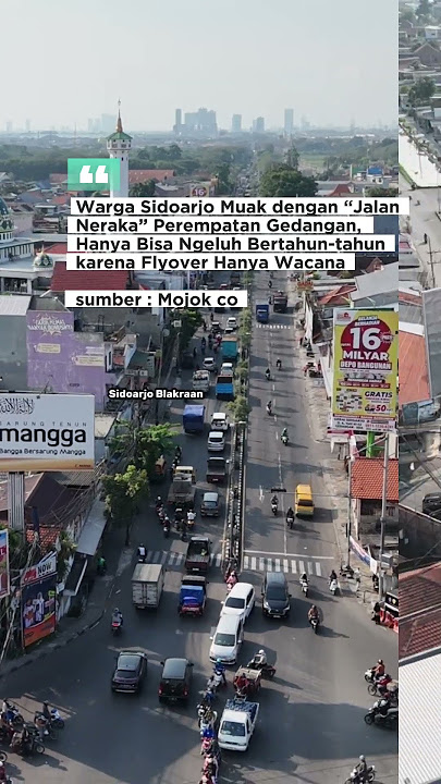 Flyover Gedangan Hanya Wacana Bikin Muak Warga Sidoarjo Muak dengan “Jalan Neraka” #viralvideo
