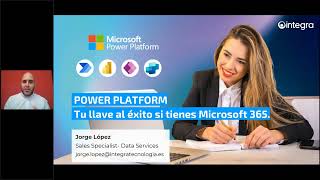 Power Platform: tu llave al éxito si tienes Microsoft 365 | WEBINAR