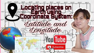 MELC-Based Science 7 || Coordinate System: Latitude and Longitude