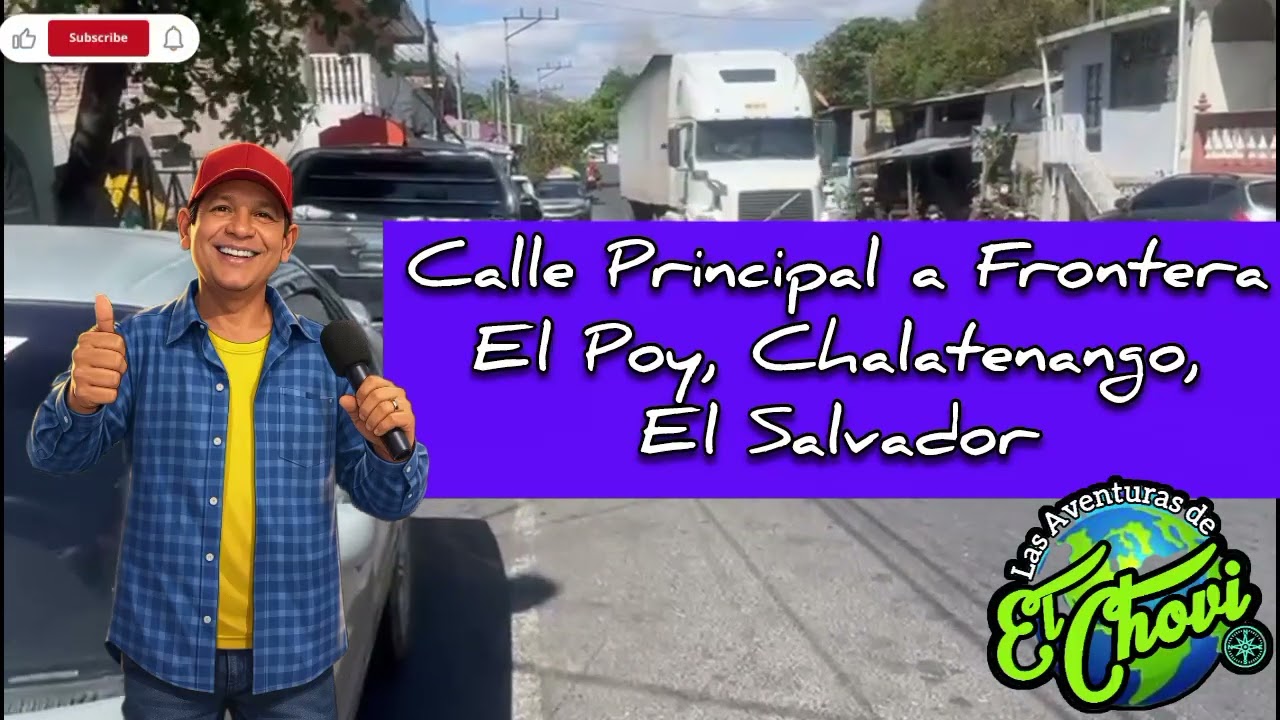 Vámonos para el norte Chalatenango 