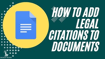 Google Docs for Law Firms | UPDATE | How to Add Citation in Google Docs