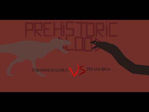 Prehistoric Blood SEASON 1:#4: Tyrannosaurus rex VS Titanoboa cerrejonensis