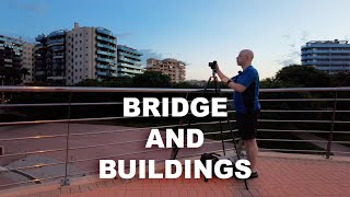Bridge and Buildings   Landscape Photography