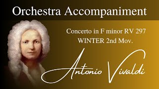 Winter A. Vivaldi, Mov 2 RV 297 - Accompaniment For Violin