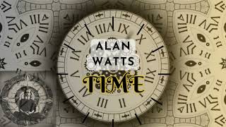 ALAN WATTS on TIME #time #philosophy #mindfulness