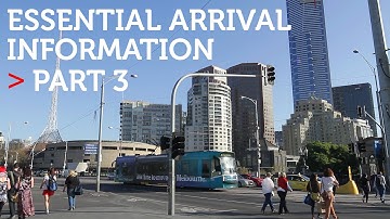 Essential Arrival Information - Part 3 | RMIT University