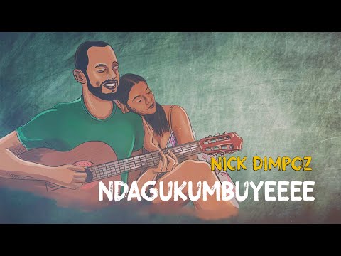 Ndagukumbuye by Nick Dimpoz Official Video Lyrics
