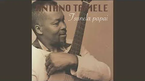 Aniano Tamele  Tsunela ka Papai Full lbum By Felci...