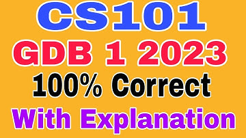 CS101 Gdb Solution Spring 2023, CS101 Gdb Solution 2023, Cs101 Gdb 2023  #cs101gdb2023 #cs101gdb2023