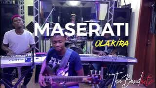 Olakira - Maserati (live arrangement)🎼🎧 The Bandhitz