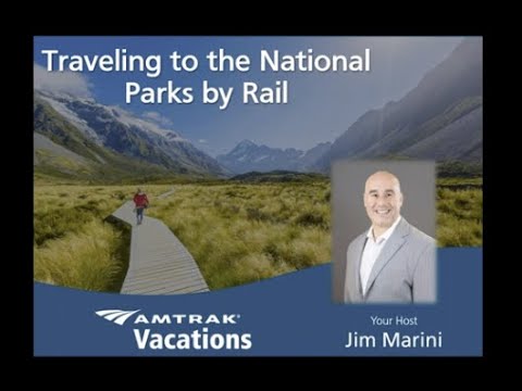 Traveling to the National Parks by Rail