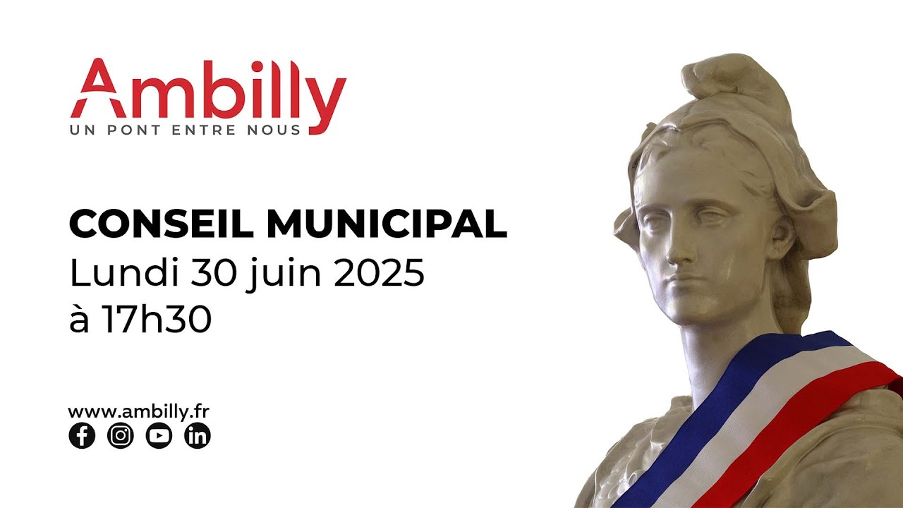 Conseil Municipal - 30 juin 2025
